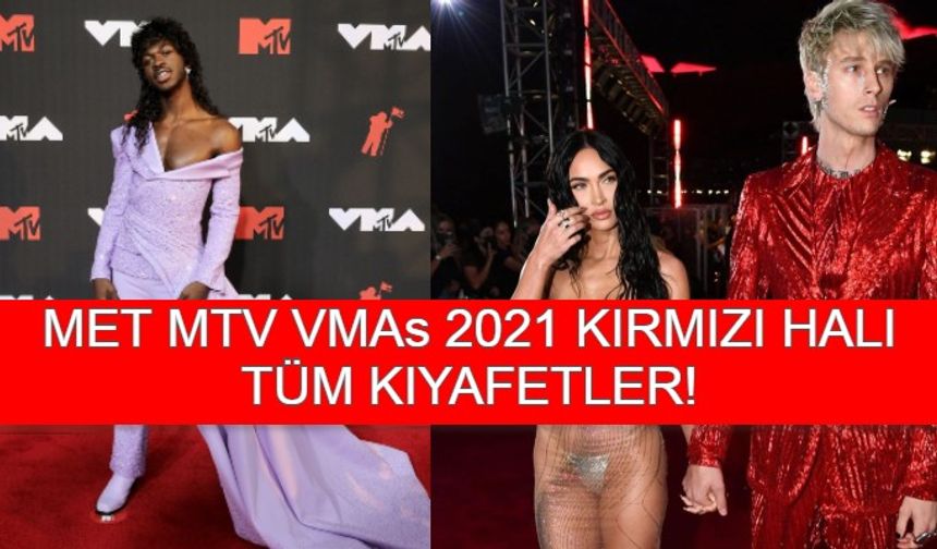 MET Gala 2021 MTV VMAs Kırmızı Halısı! Kim Ne Giydi? İşte En İlginç Kıyafetler!